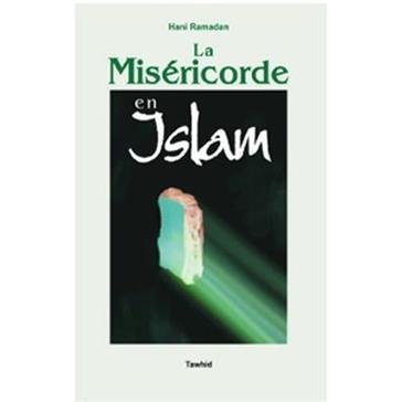 La miséricorde en Islam