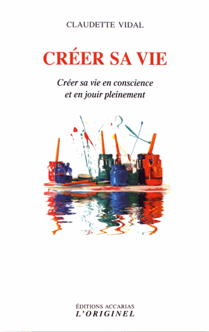 Créer sa vie