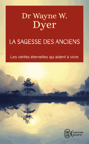 La sagesse des anciens