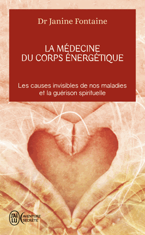 La médecine du corps énergétique