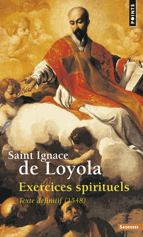 EXERCICES SPIRITUELS. Texte définitif (1548)