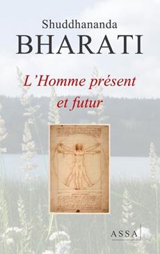 Homme présent et futur - L'