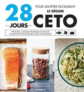 28 jours pour adopter facilement le régime Céto