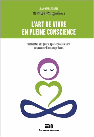 L'art de vivre en pleine conscience