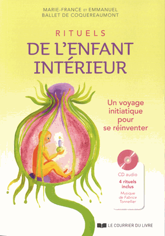 Rituels de l'enfant intérieur