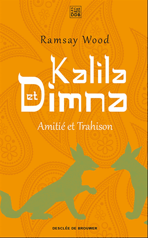 Kalila et Dimna T.1