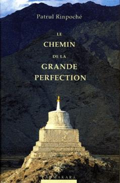 Le chemin de la grande perfection