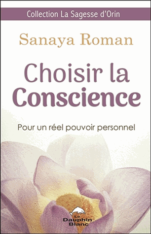 Choisir la conscience