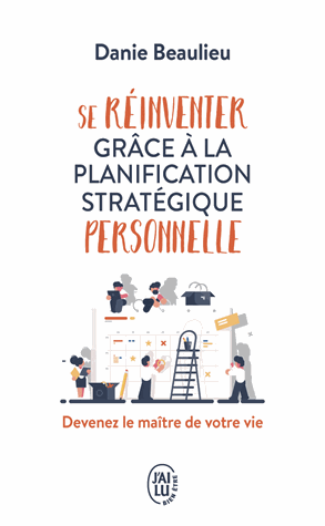Se réinventer grâce à la planification stratégique personnelle