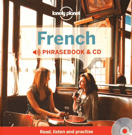 Lonely Planet French Phrasebook [With CD (Audio)]