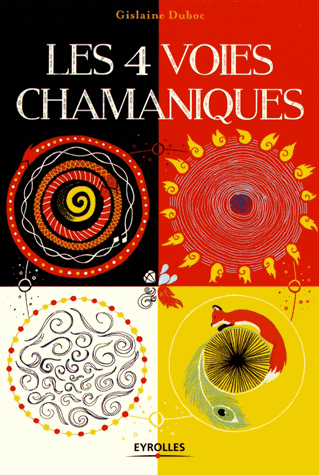 Les 4 voies chamaniques