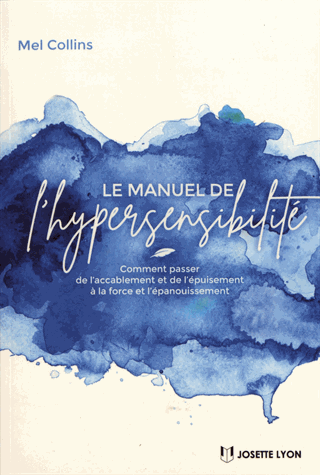 Le manuel de l'hypersensibilité