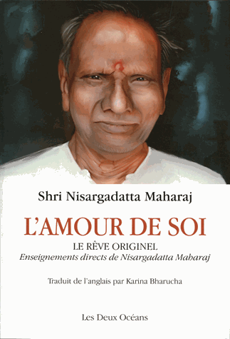 L'amour de soi, le rêve originel