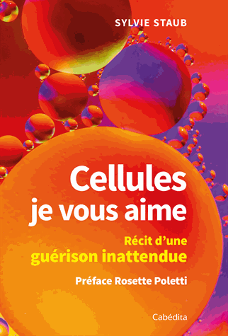 Cellules, je vous aime