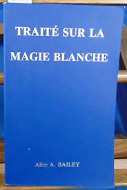 Traité sur la magie blanche