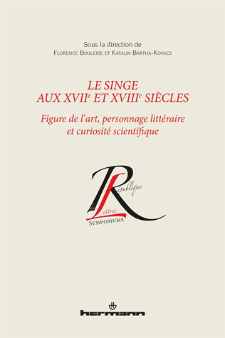 Le singe aux XVIIe et XVIIIe siècles