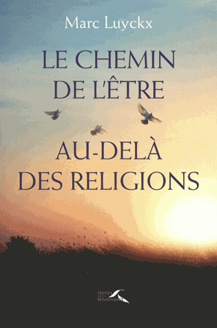 Le chemin de l'être au-delà des religions