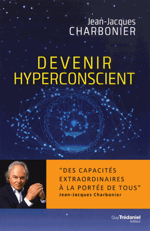 Devenir hyperconscient