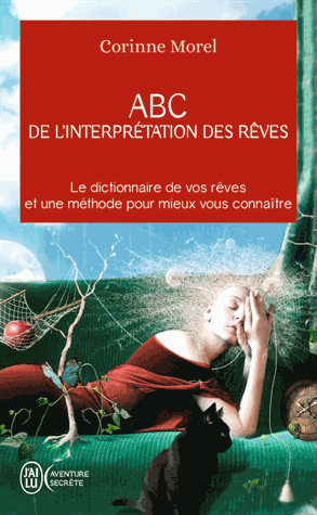 ABC de l'interprétation des rêves