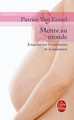 Mettre au monde