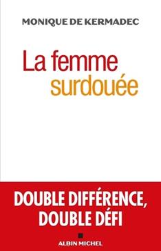 La femme surdouée