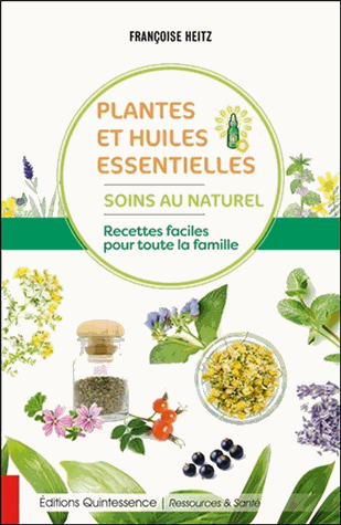 Plantes et huiles essentielles