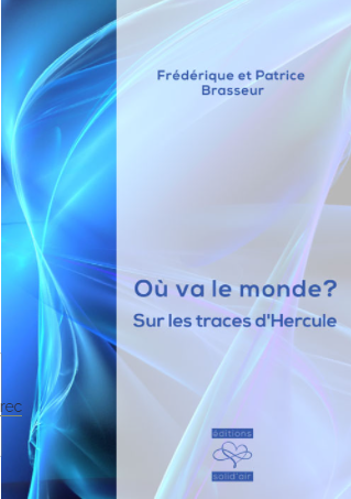 Ou va le monde? sur les traces de..