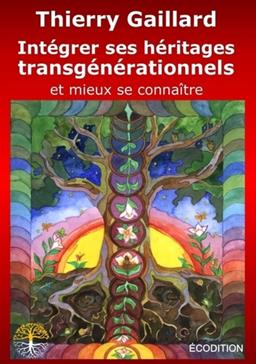 Intégrer ses héritages