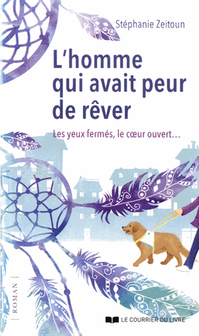 L'homme qui avait peur de rêver