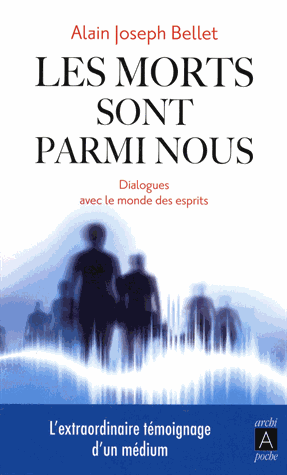 Les morts sont parmi nous