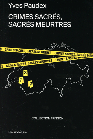 Crimes sacrés, sacrés meurtres