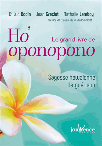 Le grand livre de Ho'oponopono