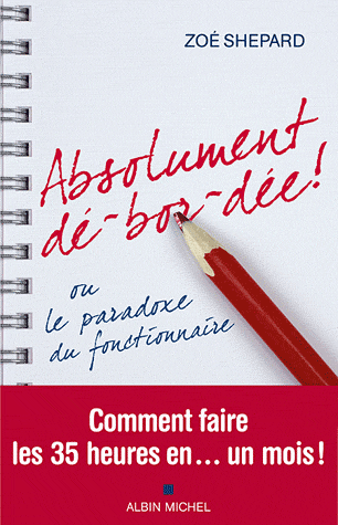 Absolument dé-bor-dée !