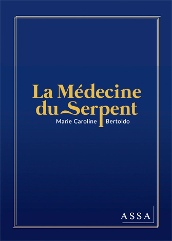 La médecine du serpent