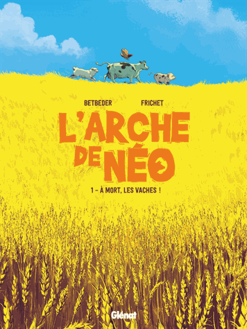 A mort, les vaches !