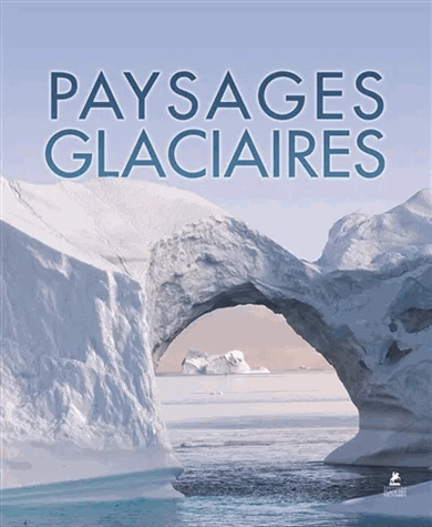 Paysages glaciaires