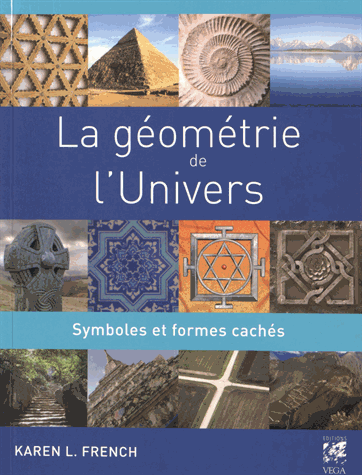 La géométrie de l'univers: Symboles et formes cachés