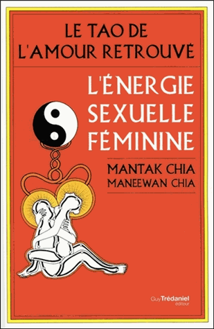 Le tao de l'amour retrouvé