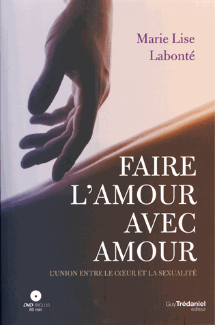 Faire l'amour avec amour