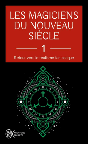 Les magiciens du nouveau siècle