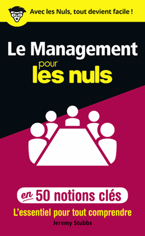 Le management pour les nuls en 50 notions clés