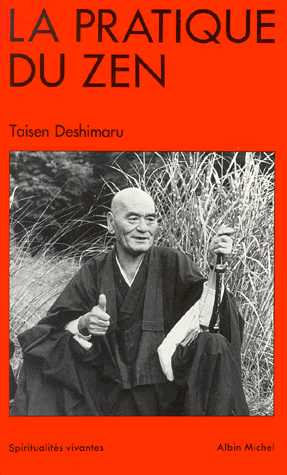 La Pratique du zen