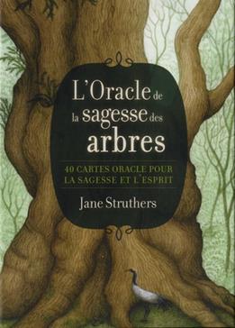 L'oracle de la sagesse des arbres