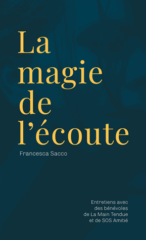 La magie de l'écoute