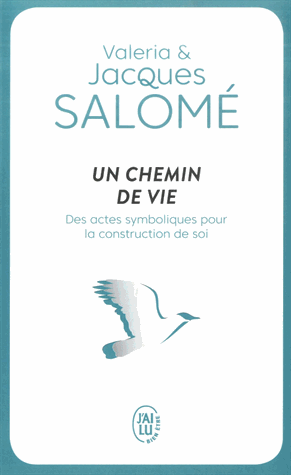 Un chemin de vie