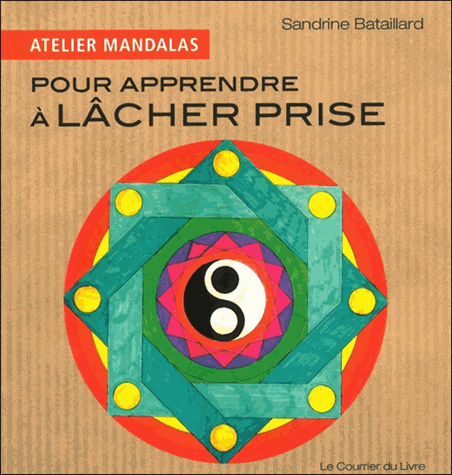Atelier mandalas pour apprendre à lâcher prise