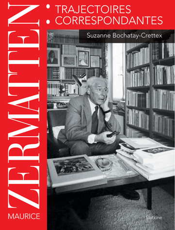 Maurice Zermatten, trajectoires correspondantes