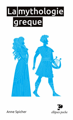 La mythologie grecque