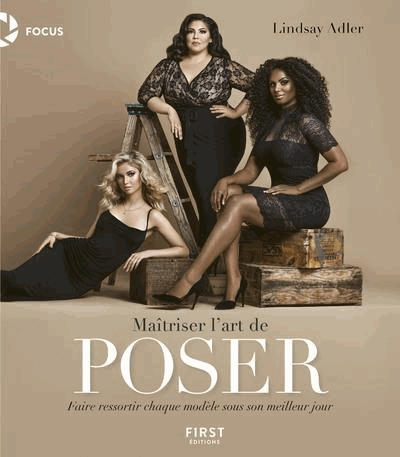 Maîtriser l'art de poser