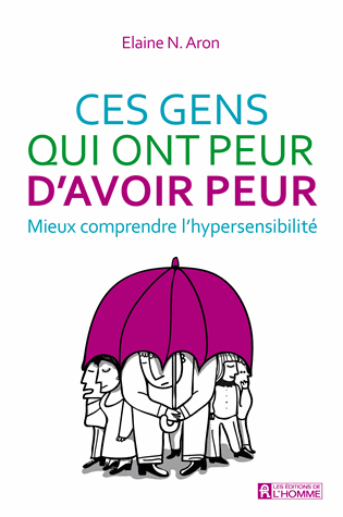 Ces gens qui ont peur d'avoir peur